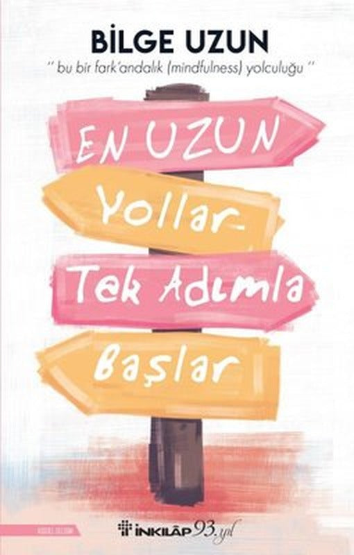 En Uzun Yollar Tek Adımla Başlar | İnkılap Yayınları