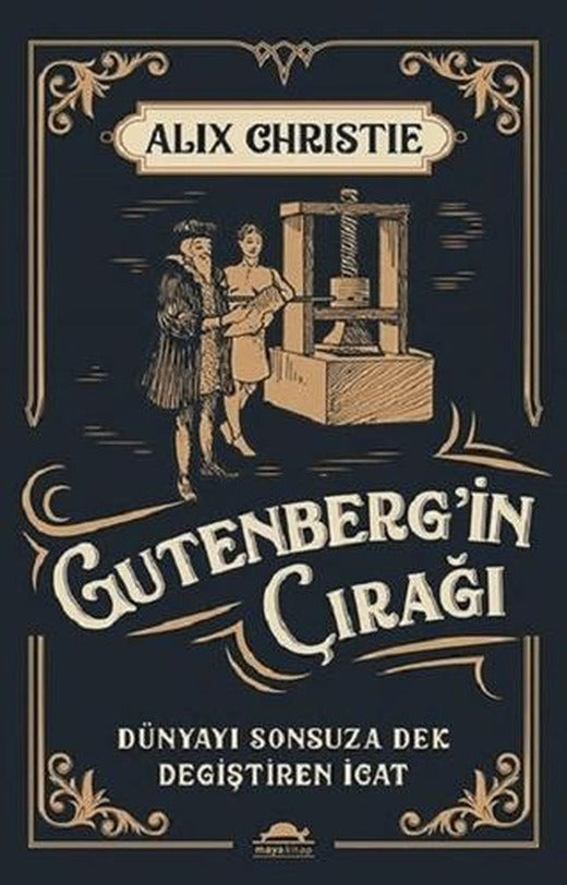 Gutenberg’in Çırağı | Maya Kitap (Ciltsiz)