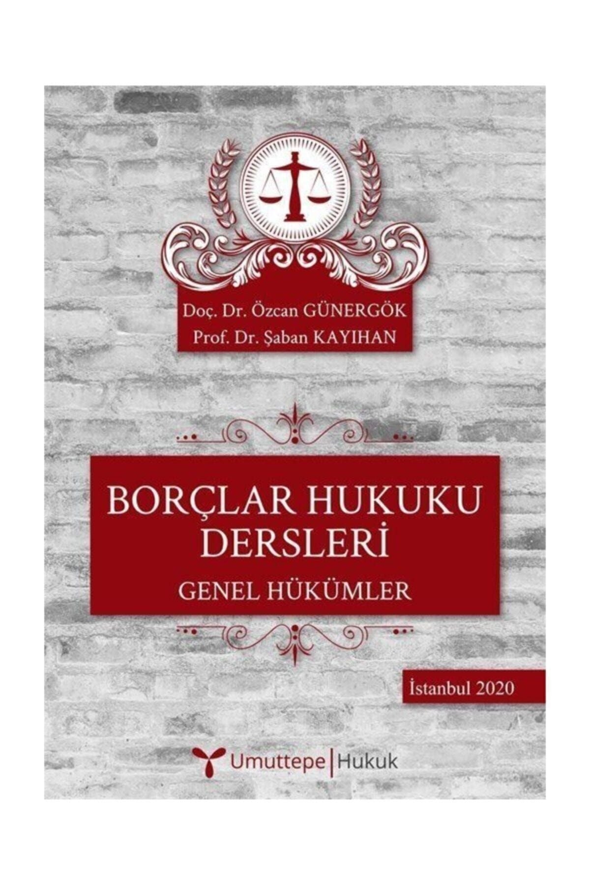 Borçlar Hukuku Dersleri - Genel Hükümler | Umuttepe Yayınları (Ciltsiz)