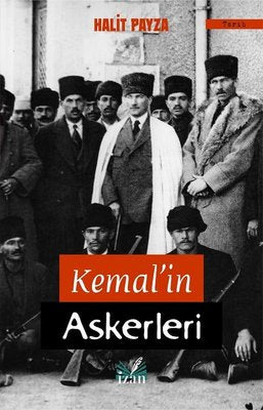 Kemalin Askerleri | İzan Yayıncılık