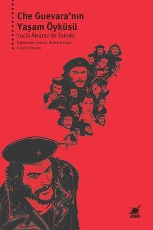 Che Guavera'nın Yaşam Öyküsü | Ayrıntı Yayınları