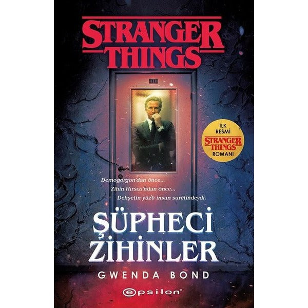 Şüpheci Zihinler: Bir Stranger Things Romanı | Epsilon Yayınevi
