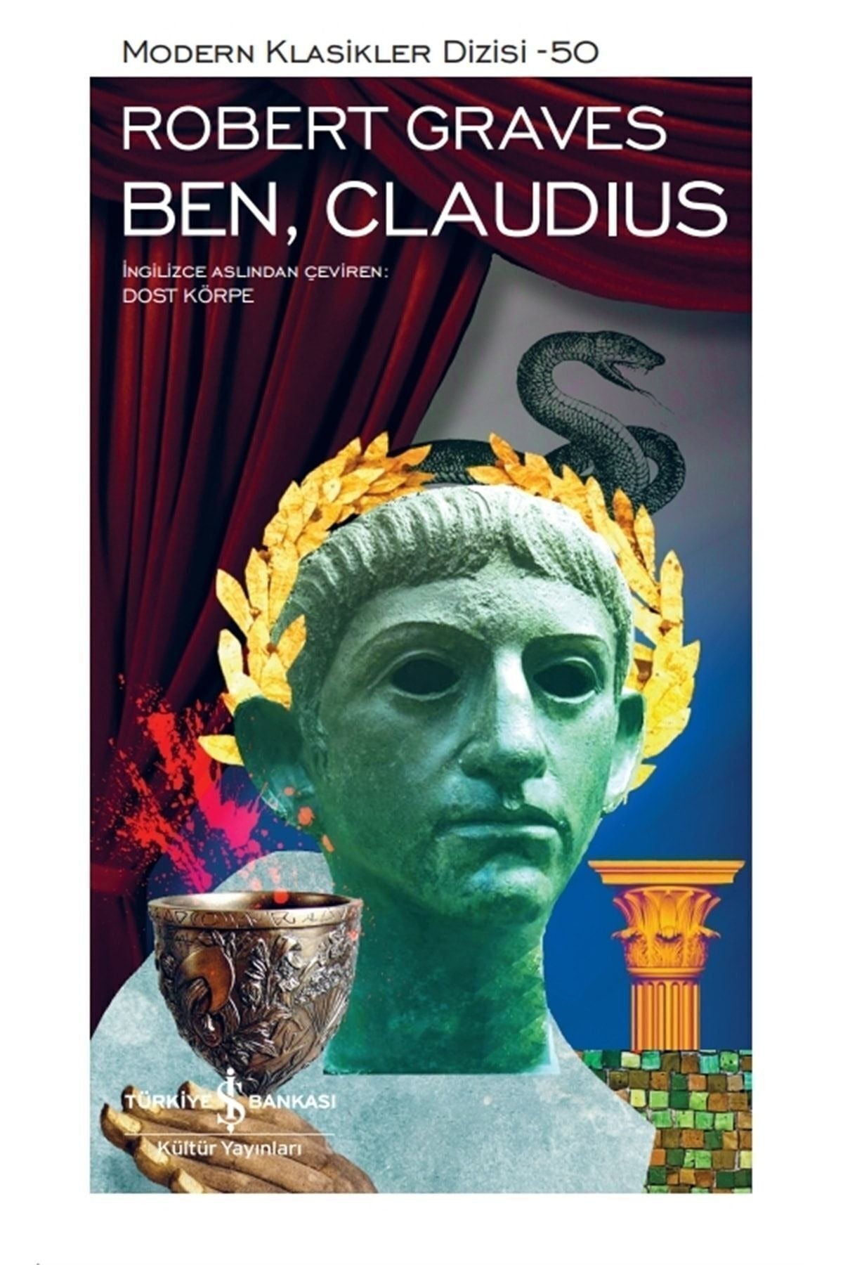 Ben Claudius | İş Bankası Kültür Yayınları - Modern Klasikler (Ciltli)
