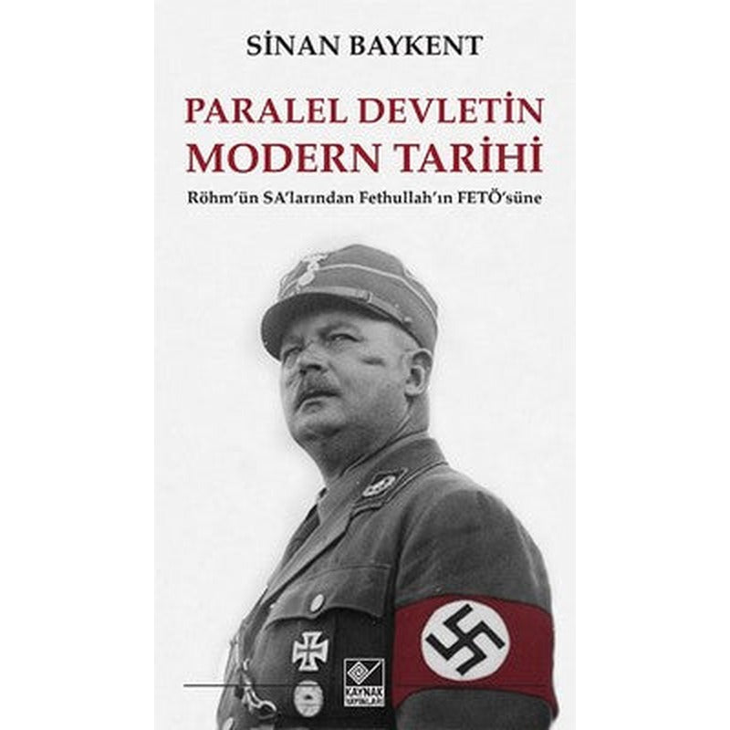 Paralel Devletin Modern Tarihi | Kaynak Yayınları