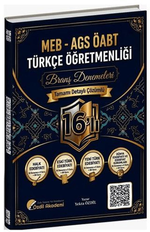 ÖABT MEB-AGS Türkçe Öğretmenliği 16'lı Branş Deneme Çözümlü | Özdil Akademi Yayınları (Ciltsiz)