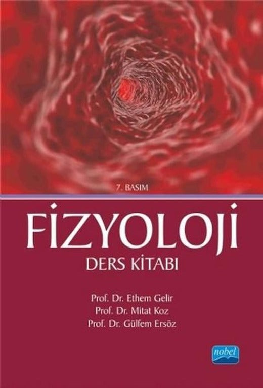 Fizyoloji Ders Kitabı | Nobel Akademik Yayıncılık (İnce Kapak)