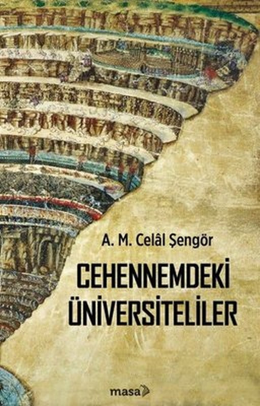 Cehennemdeki Üniversiteliler | Masa Kitap (İnce Kapak)