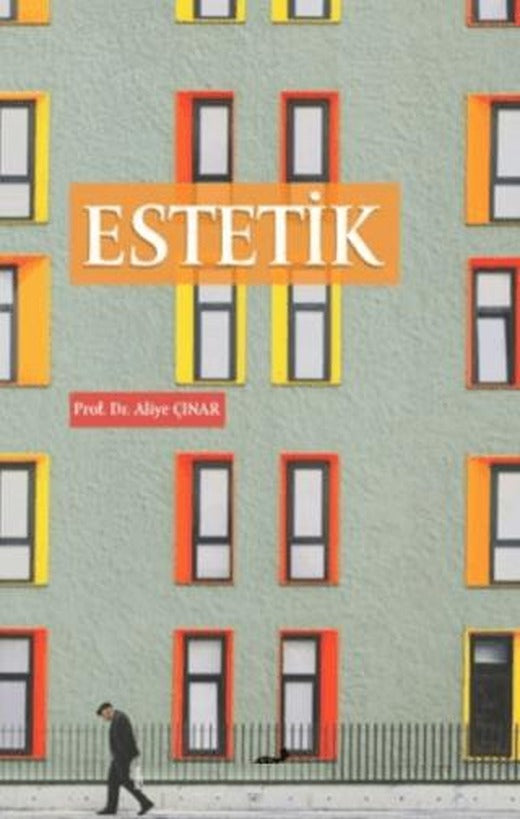 Estetik | Paradigma Akademi Yayınları (Ciltsiz)
