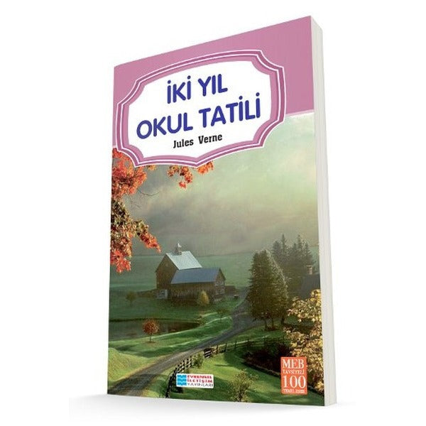 İki Yıl Okul Tatili