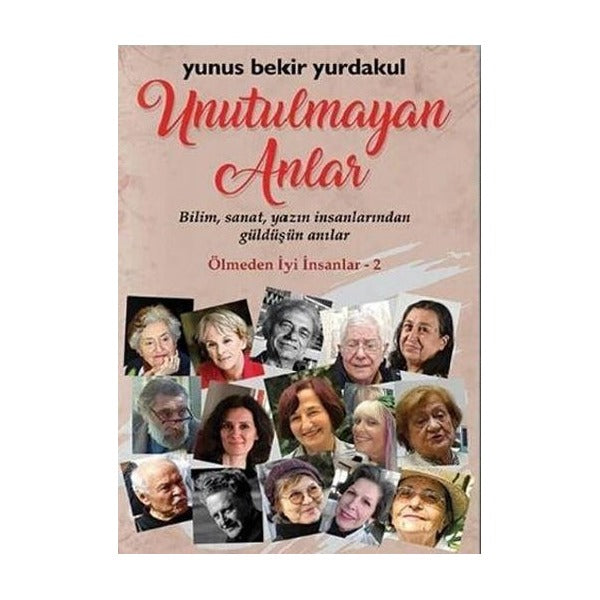 Unutulmayan Anlar