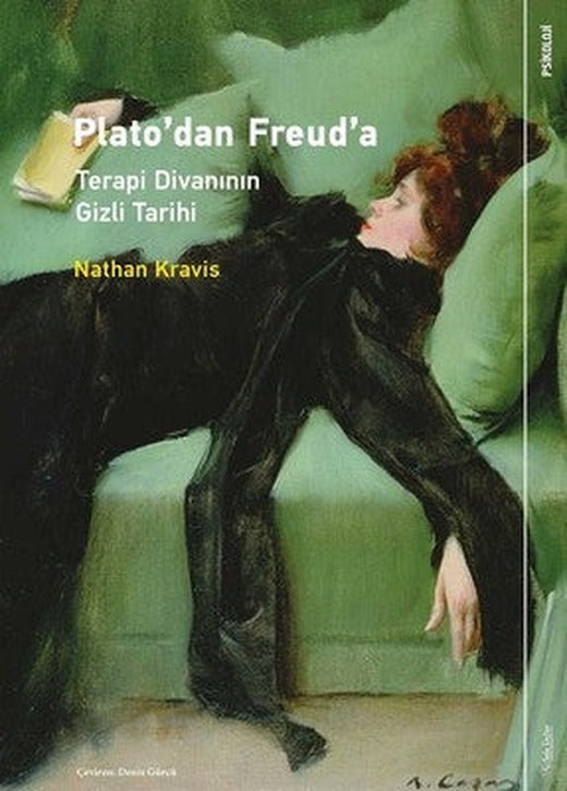 Plato'dan Freud'a Terapi Divanının Gizli Tarihi | Sola Unitas