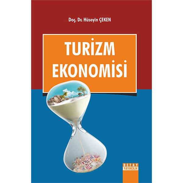 Turizm Ekonomisi | Detay Yayıncılık (İnce Kapak)