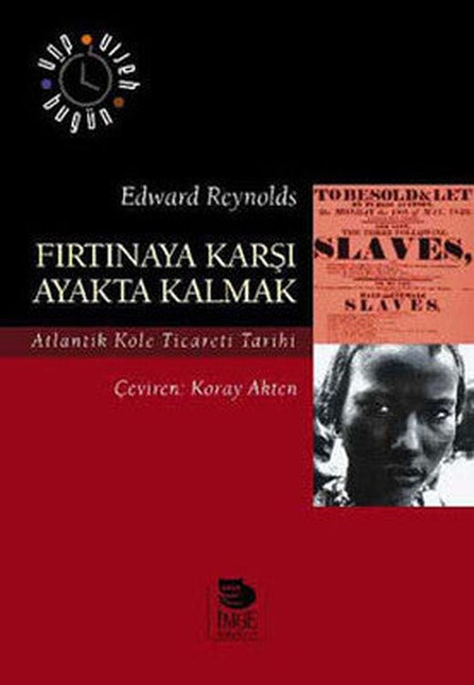 Fırtınaya Karşı Ayakta Kalmak | İmge Kitabevi