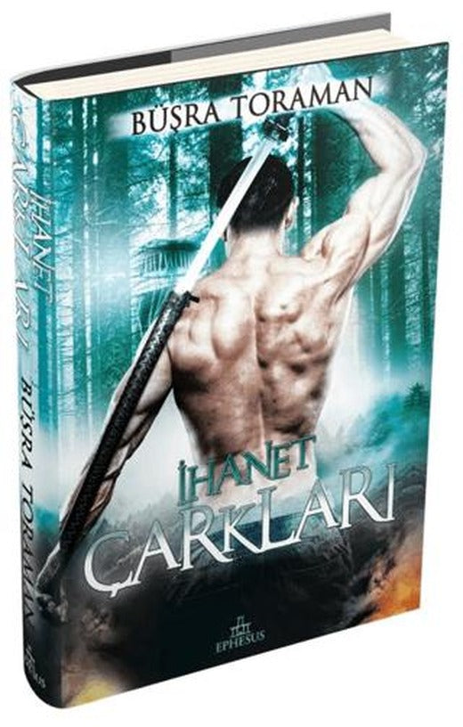 Amazon Efsanesi 2: İhanet Çarkları | Ephesus Yayınları (Ciltli)