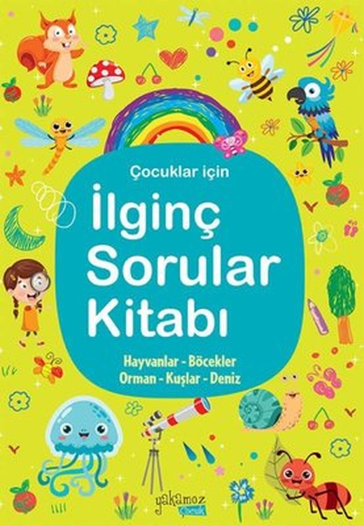 Çocuklar İçin İlginç Sorular Kitabı - Yeşil | Yakamoz Yayınları