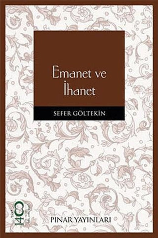 Emanet ve İhanet | Pınar Yayınları (Ciltsiz)