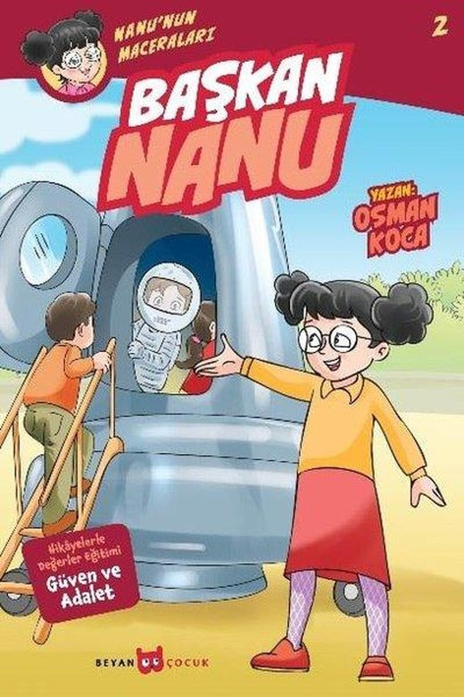 Başkan Nanu-Nanu'nun Maceraları 2 | Beyan Yayınları (İnce Kapak)