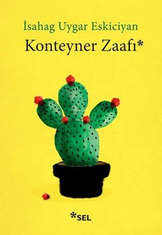 Konteyner Zaafı | Sel Yayıncılık
