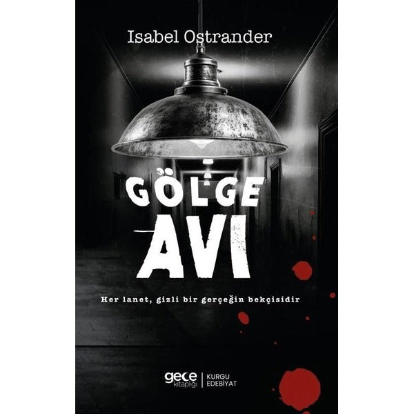 Gölge Avı | Gece Kitaplığı (İnce Kapak)