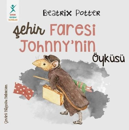 Şehir Faresi Johnny'nin Öyküsü | Çocuk Gelişimi Yayınları