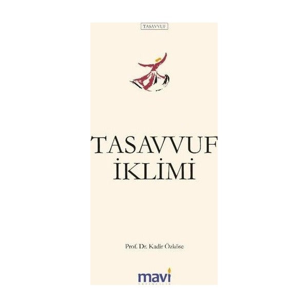 Tasavvufi Kimlik | Mavi Yayıncılık (İnce Kapak )