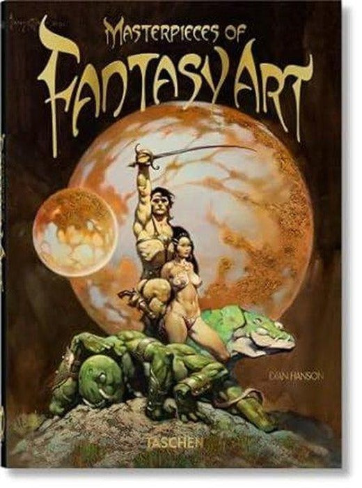 Masterpieces of Fantasy Art. 40th Ed. | Taschen GmbH (Ciltli)