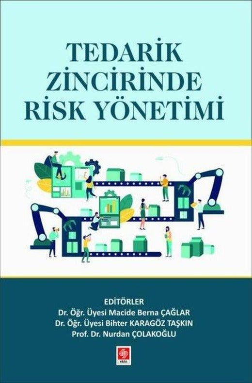 Tedarik Zincirinde Risk Yönetimi | Ekin Basım Yayın (İnce Kapak)