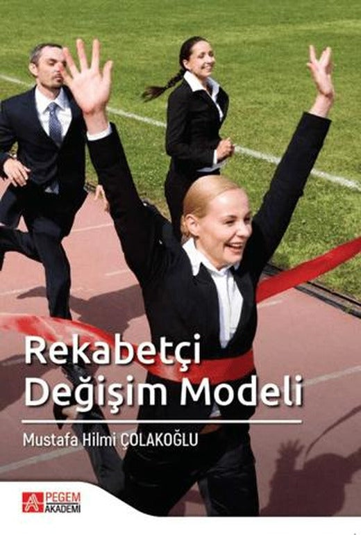 Rekabetçi Değişim Modeli | Pegem Akademi Yayıncılık (Ciltsiz)