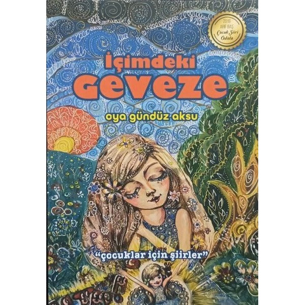 İçimdeki Geveze - Çocuklar İçin Şiirler