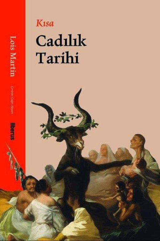 Kısa Cadılık Tarihi | Liberus (İnce Kapak)