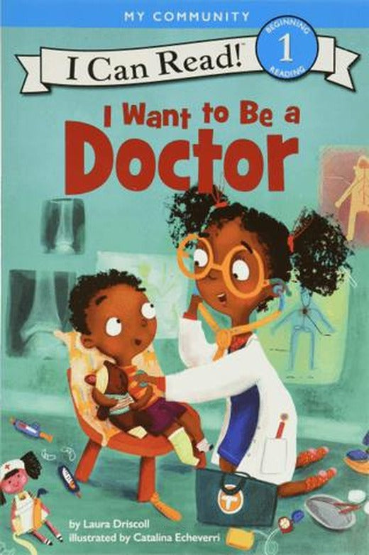 I Want to Be a Doctor | HarperCollins (Ciltsiz)