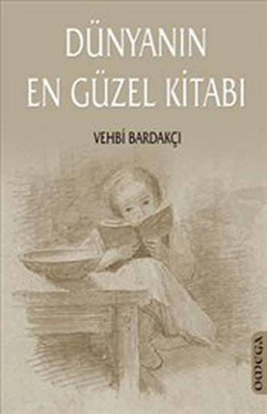 Dünyanın En Güzel Kitabı | Omega - Roman Dizisi (İnce Kapak)