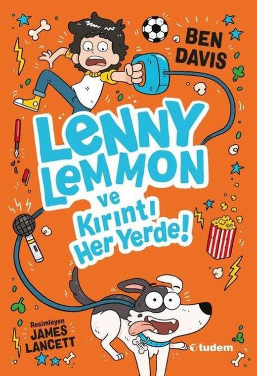 Lenny Lemmon ve Kırıntı Her Yerde! | Tudem Yayınları (İnce Kapak)