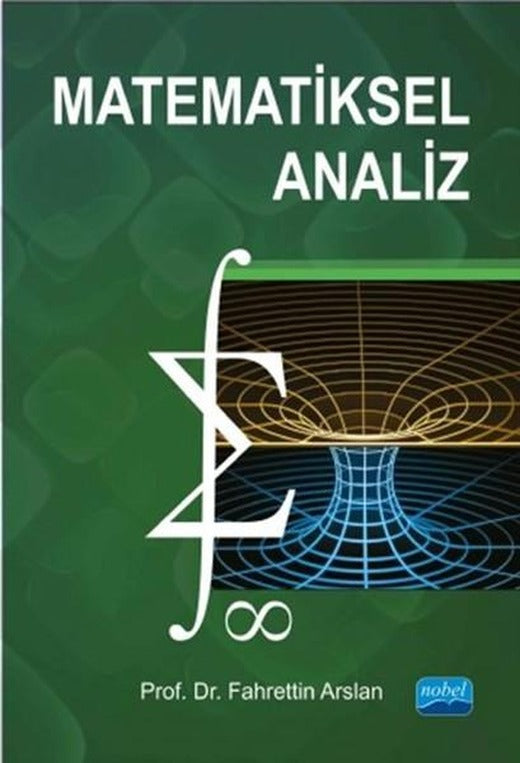 Matematiksel Analiz | Nobel Akademik Yayıncılık (İnce Kapak)