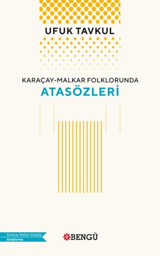 Karaçay - Malkar Folklorunda Atasözleri | Bengü Yayınları (Ciltsiz)