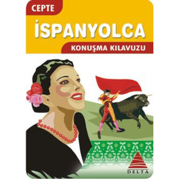 Cepte İspanyolca Konuşma Kılavuzu | Delta Kültür-Eğitim