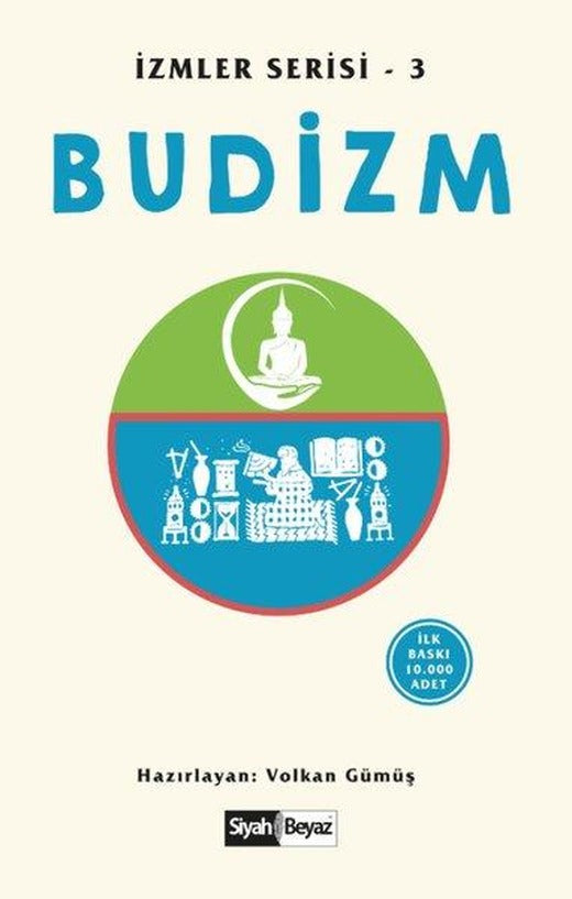 Budizm - İzmler Serisi 3 | Siyah Beyaz (İnce Kapak)