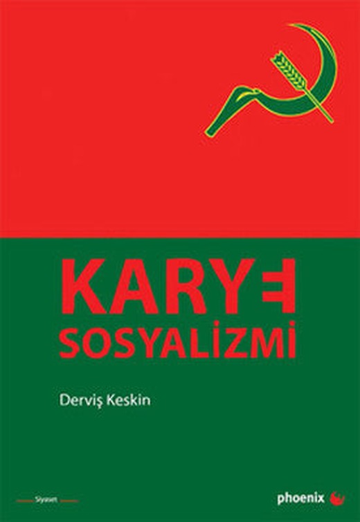 Karye Sosyalizmi | Phoenix