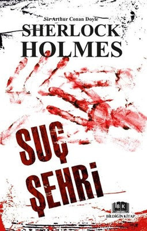 Suç Şehri-Sherlock Holmes | Bildiğin Kitap