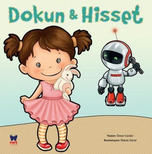 Dokun & Hisset - Parlayan Kitap | Net Çocuk Yayınları