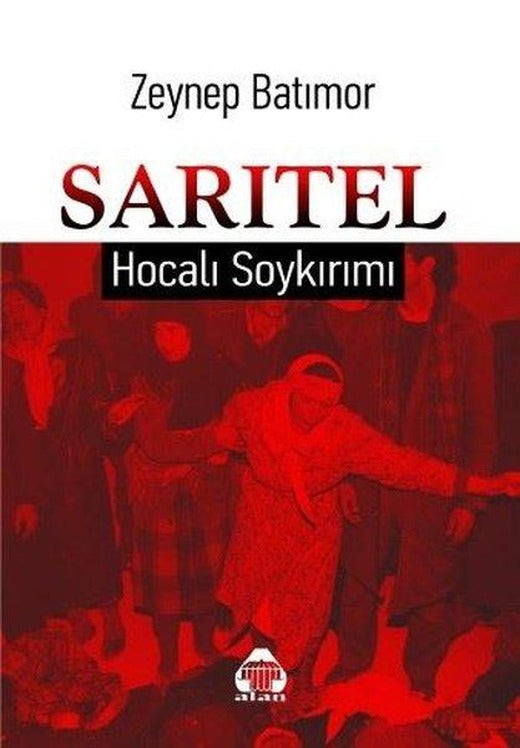 Sarıtel - Hocalı Soykırımı | Yeni Alan Yayıncılık (İnce Kapak)