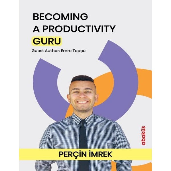 Becoming A Productivity Guru | Abaküs Kitap