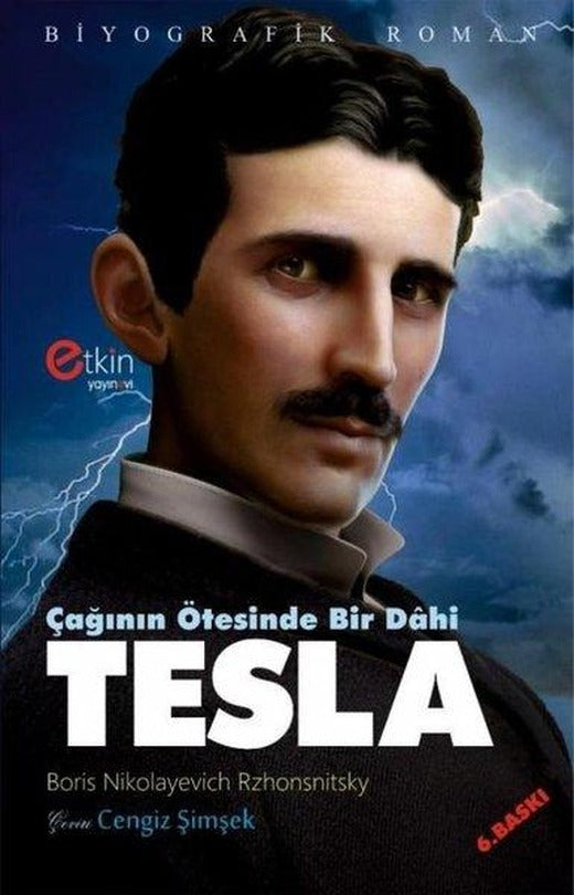 Çağının Ötesinde Bir Dahi Tesla | Etkin Yayınları (İnce Kapak)
