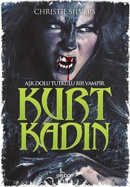 Kurt Kadın | Girdap