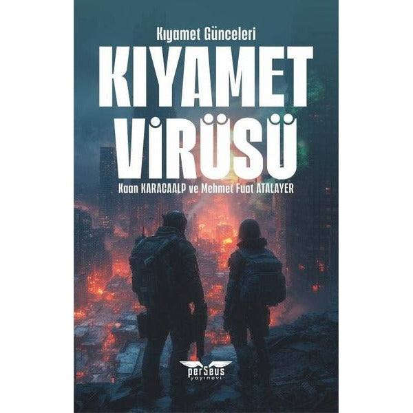 Kıyamet Virüsü - Kıyamet Günceleri | Perseus Yayınevi (İnce Kapak)