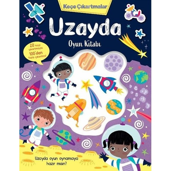 Uzayda Oyun Kitabı - Keçe Çıkartmalar | İndigo Çocuk (İnce Kapak)