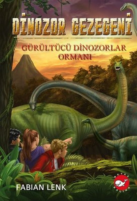 Dinozor Gezegeni 2 - Gürültücü Dinozorlar Ormanı | Beyaz Balina Yayınları