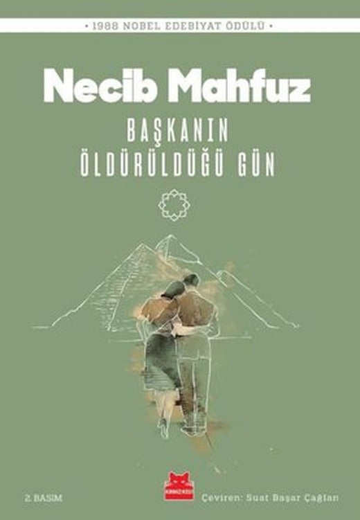 Başkanın Öldürüldüğü Gün - 1988 Nobel Edebiyat Ödülü | Kırmızı Kedi