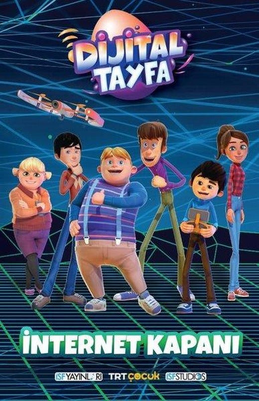 TRT Çocuk - Dijital Tayfa - İnternet Kapanı | İSF Yayınları (Ciltli)