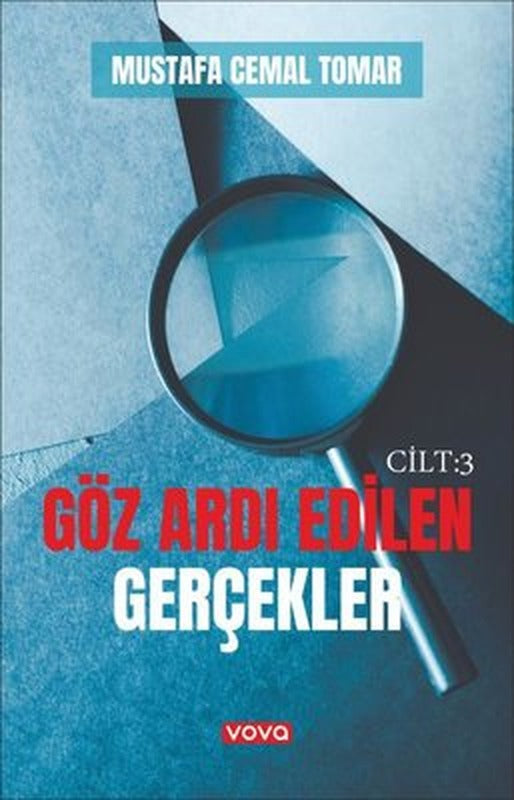 Göz Ardı Edilen Gerçekler Cilt 3 | Vova Yayınları